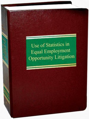 cover image of Use of Statistics in Equal Employment Opportunity Litigation
